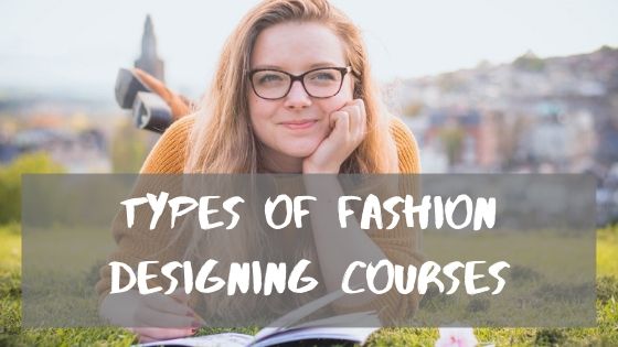 Types fashion Design course